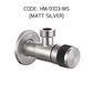 HEMOS STEEL ANGLE VALVE HM-9103-MS,MG/HM-9105-MS,MB,MG TWO WAY ANGLE VALVE HM-9102-MS