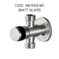 HEMOS STEEL ANGLE VALVE HM-9103-MS,MG/HM-9105-MS,MB,MG TWO WAY ANGLE VALVE HM-9102-MS