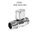 ANA 1/2" CHROME HANDLE MINI VALVE (MM) 2202#