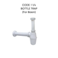1 1/4'' & 1 1/2'' UPVC OUTLET BATHROOM BASIN & KITCHEN SINK BOTTLE TRAP WHITE PAIP SINKI