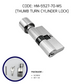 HEMOS 60-70MM DOUBLE KEY/THUMBTURN & KEY/ ONE SIDED THUMBTURN, ANTI THEFT WOODEN CYLINDER
