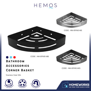 HEMOS BATHROOM FAUCET STAINLESS STEEL SUS 304 CORNER BASKET HM-89943 (MATT BLACK,SILVER,GREY)