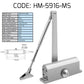 HEMOS HEAVY DUTY COMMERCIAL GRADE HYDRAULIC DOOR CLOSER/SELF CLOSE PENUTUP PINTU AUTOMATIK HM-5915