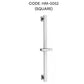HEMOS BATHROOM FITTING SUS 304 SHOWER ADJUSTABLE BAR GELONGSOR PANCURAN (ROUND/SQUARE) HM-0052,0053