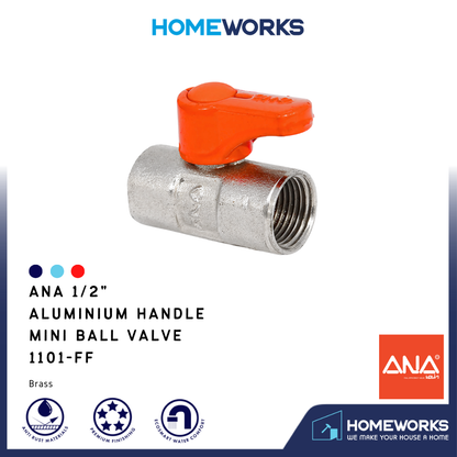 ANA 1/2" ALUMINIUM HANDLE MINI BALL VALVE 1101-FF
