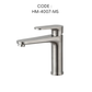 HEMOS BATHROOM FAUCET SUS 304 PILLAR BASIN COLD TAP HM-4007-MS,MB,MG