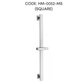 HEMOS BATHROOM FITTING SUS 304 SHOWER ADJUSTABLE BAR GELONGSOR PANCURAN (ROUND/SQUARE) HM-0052,0053