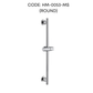 HEMOS BATHROOM FITTING SUS 304 SHOWER ADJUSTABLE BAR GELONGSOR PANCURAN (ROUND/SQUARE) HM-0052,0053