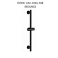 HEMOS BATHROOM FITTING SUS 304 SHOWER ADJUSTABLE BAR GELONGSOR PANCURAN (ROUND/SQUARE) HM-0052,0053